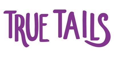 True Tails