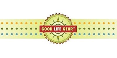 Good Life Gear™